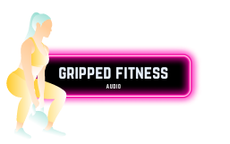 Gripped Fitness Audio
